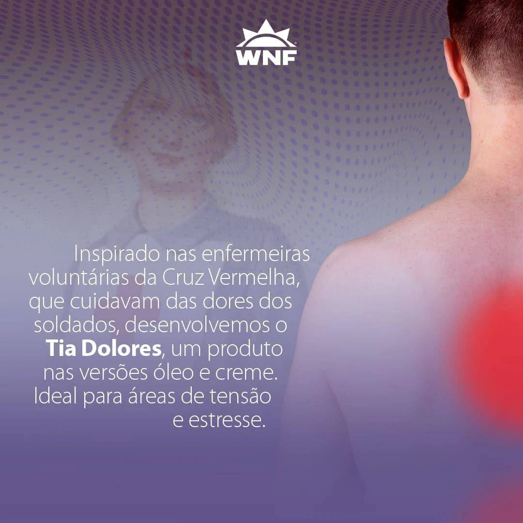 Óleo Relaxante Tia Dolores Para Dores Musculares(120ml) WNF - Image 4